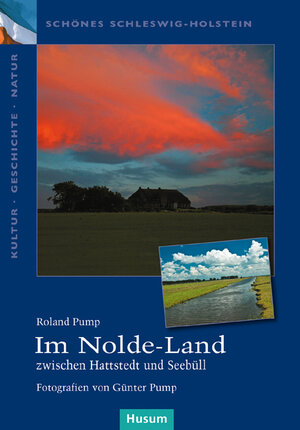Buchcover Im Nolde-Land | Roland Pump | EAN 9783898766395 | ISBN 3-89876-639-X | ISBN 978-3-89876-639-5