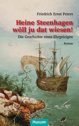 Buchcover Heine Steenhagen wöll ju dat wiesen! | Friedrich E Peters | EAN 9783898766449 | ISBN 3-89876-644-6 | ISBN 978-3-89876-644-9