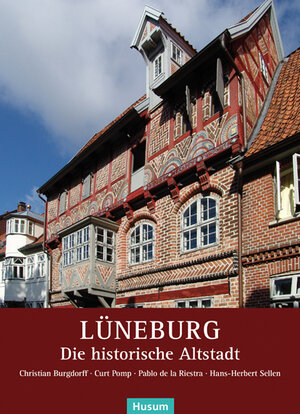 Buchcover Lüneburg | Christian Burgdorff | EAN 9783898767002 | ISBN 3-89876-700-0 | ISBN 978-3-89876-700-2