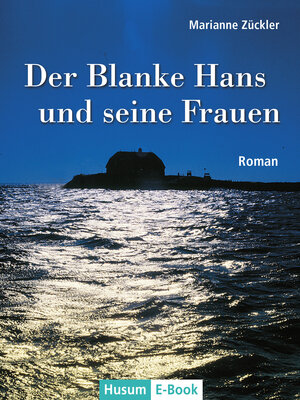 Buchcover Der Blanke Hans und seine Frauen | Marianne Zückler | EAN 9783898767927 | ISBN 3-89876-792-2 | ISBN 978-3-89876-792-7