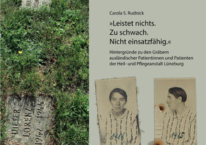 Buchcover "Leistet nichts. Zu schwach. Nicht einsatzfähig." | Carola S. Rudnick | EAN 9783898768108 | ISBN 3-89876-810-4 | ISBN 978-3-89876-810-8