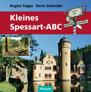 Buchcover Kleines Spessart-ABC | Regine Trippe, | EAN 9783898768375 | ISBN 3-89876-837-6 | ISBN 978-3-89876-837-5