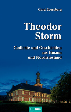 Buchcover Theodor Storm | Gerd Eversberg | EAN 9783898768665 | ISBN 3-89876-866-X | ISBN 978-3-89876-866-5