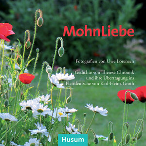 Buchcover MohnLiebe | Therese Chromik | EAN 9783898768726 | ISBN 3-89876-872-4 | ISBN 978-3-89876-872-6