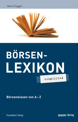 Buchcover Börsenlexikon - simplified | Horst Fugger | EAN 9783898791915 | ISBN 3-89879-191-2 | ISBN 978-3-89879-191-5