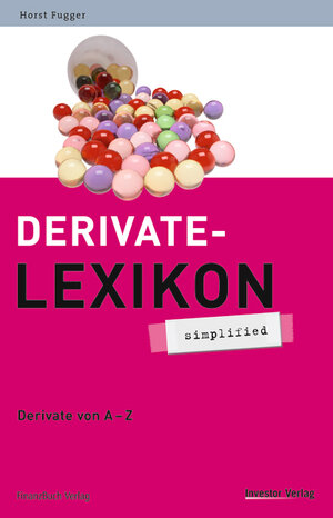 Buchcover Derivate-Lexikon - simplified | Horst Fugger | EAN 9783898791946 | ISBN 3-89879-194-7 | ISBN 978-3-89879-194-6