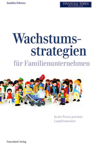 Buchcover Wachstumsstrategien für Familienunternehmen | Joachim Schwass | EAN 9783898793049 | ISBN 3-89879-304-4 | ISBN 978-3-89879-304-9