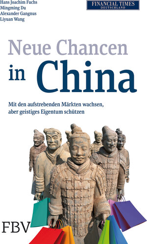 Buchcover Neue Chancen in China | Hans Joachim Fuchs | EAN 9783898796941 | ISBN 3-89879-694-9 | ISBN 978-3-89879-694-1