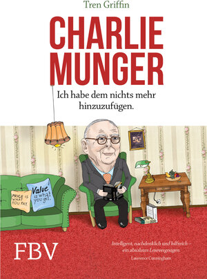 Buchcover Charlie Munger | Tren Griffin | EAN 9783898799584 | ISBN 3-89879-958-1 | ISBN 978-3-89879-958-4