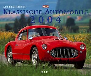 Buchcover Klassische Automobile 2004 | Andreas Beyer | EAN 9783898801805 | ISBN 3-89880-180-2 | ISBN 978-3-89880-180-5