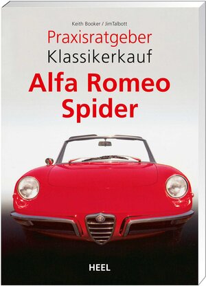 Praxisratgeber Klassikerkauf: Alfa Romeo Spider