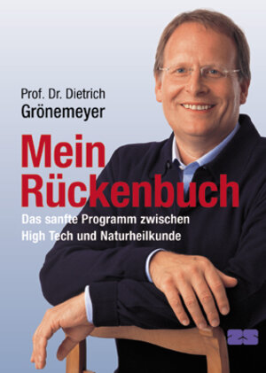 Buchcover Mein Rückenbuch | Dietrich Grönemeyer | EAN 9783898831017 | ISBN 3-89883-101-9 | ISBN 978-3-89883-101-7