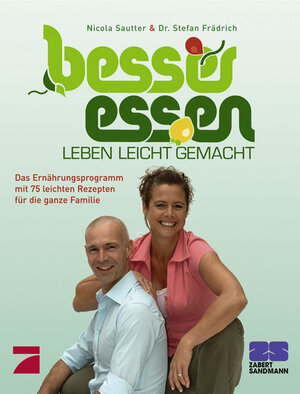 Buchcover Besser essen - Leben leicht gemacht | Nicola Sautter | EAN 9783898831642 | ISBN 3-89883-164-7 | ISBN 978-3-89883-164-2