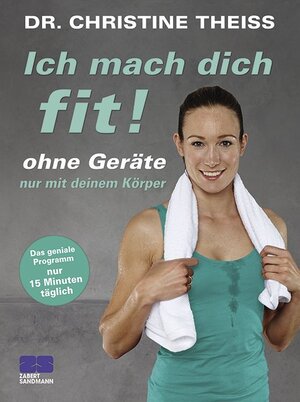 Buchcover Ich mach dich fit! | Christine Theiss | EAN 9783898834490 | ISBN 3-89883-449-2 | ISBN 978-3-89883-449-0
