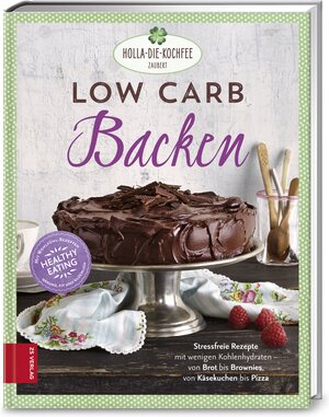 Buchcover Low Carb Backen | Petra Hola-Schneider | EAN 9783898836043 | ISBN 3-89883-604-5 | ISBN 978-3-89883-604-3