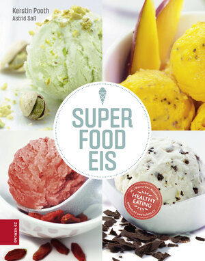 Buchcover Superfood Eis | Kerstin Pooth | EAN 9783898836210 | ISBN 3-89883-621-5 | ISBN 978-3-89883-621-0