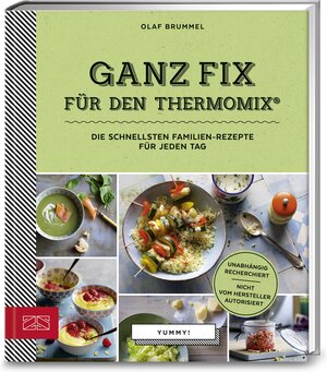 Buchcover Yummy! Ganz fix für den Thermomix® | Olaf Brummel | EAN 9783898836685 | ISBN 3-89883-668-1 | ISBN 978-3-89883-668-5
