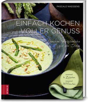 Buchcover Einfach kochen voller Genuss | Pascale Naessens | EAN 9783898837170 | ISBN 3-89883-717-3 | ISBN 978-3-89883-717-0