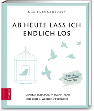 Buchcover Ab heute lass ich endlich los | Kim Fleckenstein | EAN 9783898837309 | ISBN 3-89883-730-0 | ISBN 978-3-89883-730-9
