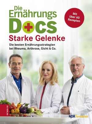 Buchcover Die Ernährungs-Docs – Starke Gelenke | Matthias Riedl | EAN 9783898837989 | ISBN 3-89883-798-X | ISBN 978-3-89883-798-9