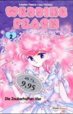 Wedding Peach, Bd.2, Die Zauberhaften Vier