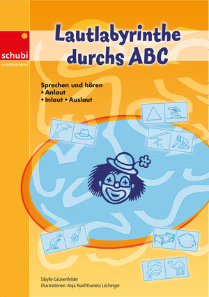 Buchcover Lautlabyrinthe durchs ABC | Sibylle Grünenfelder | EAN 9783898917308 | ISBN 3-89891-730-4 | ISBN 978-3-89891-730-8