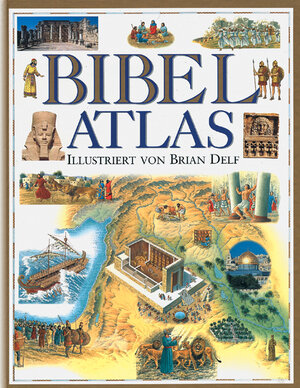 Buchcover Bibelatlas | Brian Delf | EAN 9783898930024 | ISBN 3-89893-002-5 | ISBN 978-3-89893-002-4