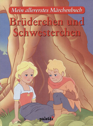 Buchcover Brüderchen und Schwesterchen | Jacob Grimm | EAN 9783898938723 | ISBN 3-89893-872-7 | ISBN 978-3-89893-872-3