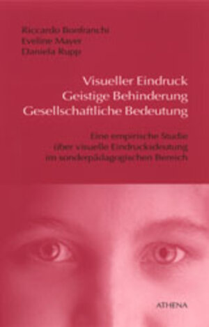 Buchcover Visueller Eindruck - geistige Behinderung - gesellschaftliche Bedeutung | Riccardo Bonfranchi | EAN 9783898961103 | ISBN 3-89896-110-9 | ISBN 978-3-89896-110-3
