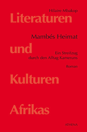Buchcover Mambés Heimat | Hilaire Mbakop | EAN 9783898962940 | ISBN 3-89896-294-6 | ISBN 978-3-89896-294-0