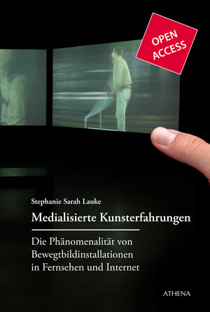 Buchcover Medialisierte Kunsterfahrung | Stephanie Sarah Lauke | EAN 9783898969093 | ISBN 3-89896-909-6 | ISBN 978-3-89896-909-3