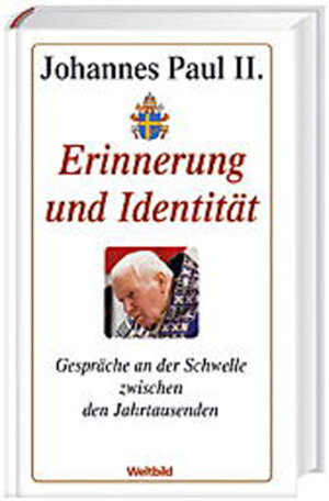 Buchcover Erinnerung & Identität | Johannes Paul II. | EAN 9783898971706 | ISBN 3-89897-170-8 | ISBN 978-3-89897-170-6