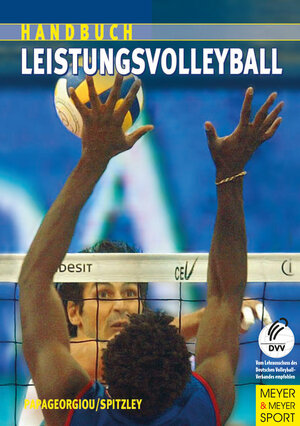 Buchcover Handbuch für Leistungsvolleyball | Athanasios Papageorgiou | EAN 9783898991278 | ISBN 3-89899-127-X | ISBN 978-3-89899-127-8