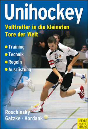 Buchcover Unihockey | Johannes Roschinsky | EAN 9783898993401 | ISBN 3-89899-340-X | ISBN 978-3-89899-340-1