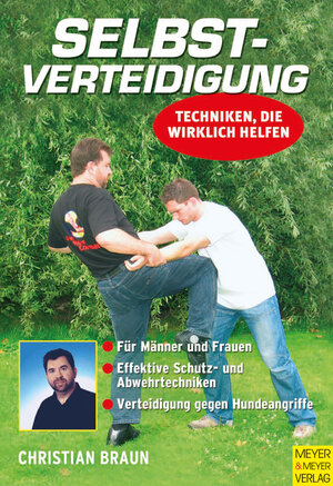 Buchcover Selbstverteidigung | Christian Braun | EAN 9783898993623 | ISBN 3-89899-362-0 | ISBN 978-3-89899-362-3