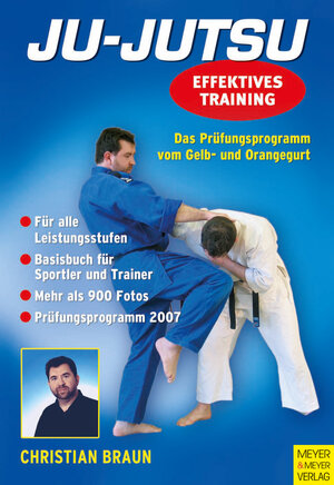 Buchcover Ju-Jutsu - Effektives Training | Christian Braun | EAN 9783898993630 | ISBN 3-89899-363-9 | ISBN 978-3-89899-363-0