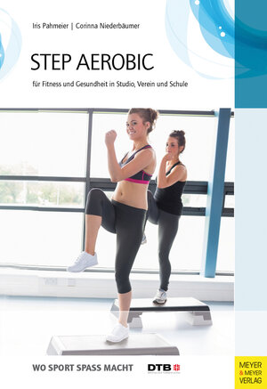 Buchcover Step-Aerobic | Iris Pahmeier | EAN 9783898995221 | ISBN 3-89899-522-4 | ISBN 978-3-89899-522-1