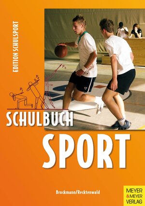 Buchcover Schulbuch Sport | Klaus Bruckmann | EAN 9783898995726 | ISBN 3-89899-572-0 | ISBN 978-3-89899-572-6