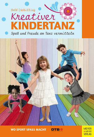 Buchcover Kreativer Kindertanz | Julia Dold | EAN 9783898995801 | ISBN 3-89899-580-1 | ISBN 978-3-89899-580-1