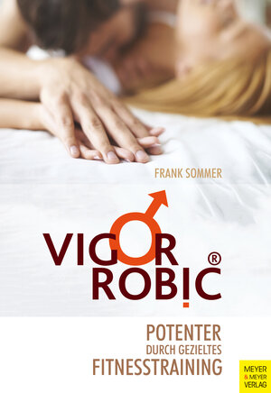 Buchcover VigorRobic | Frank Sommer | EAN 9783898996242 | ISBN 3-89899-624-7 | ISBN 978-3-89899-624-2