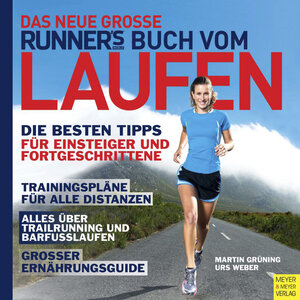 Buchcover Das neue große Runner's World Buch vom Laufen | Martin Grüning | EAN 9783898997188 | ISBN 3-89899-718-9 | ISBN 978-3-89899-718-8