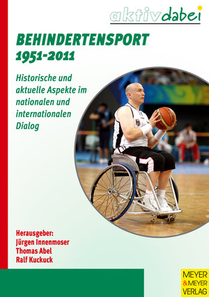 Buchcover Behindertensport 1951-2011  | EAN 9783898997249 | ISBN 3-89899-724-3 | ISBN 978-3-89899-724-9