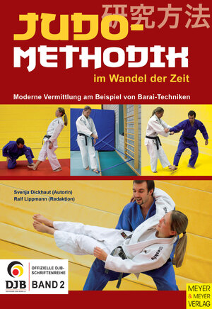 Buchcover Judomethodik im Wandel der Zeit | Svenja Dickhaut | EAN 9783898997348 | ISBN 3-89899-734-0 | ISBN 978-3-89899-734-8