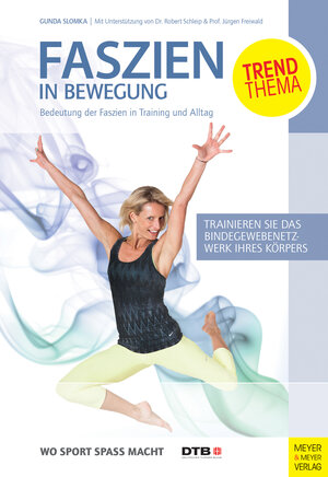 Buchcover Faszien in Bewegung | Gunda Slomka | EAN 9783898998482 | ISBN 3-89899-848-7 | ISBN 978-3-89899-848-2