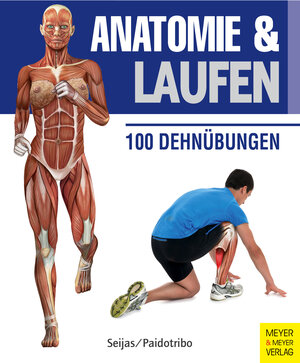 Buchcover Anatomie & Laufen | Guilermo Seijas | EAN 9783898999403 | ISBN 3-89899-940-8 | ISBN 978-3-89899-940-3