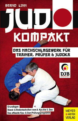 Buchcover Judo kompakt | Bernd Linn | EAN 9783898999557 | ISBN 3-89899-955-6 | ISBN 978-3-89899-955-7