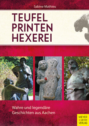 Buchcover Teufel - Printen - Hexerei | Sabine Mathieu | EAN 9783898999649 | ISBN 3-89899-964-5 | ISBN 978-3-89899-964-9