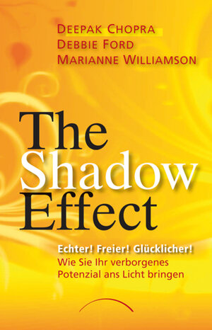 Buchcover The Shadow Effect | Deepak Chopra | EAN 9783899015119 | ISBN 3-89901-511-8 | ISBN 978-3-89901-511-9