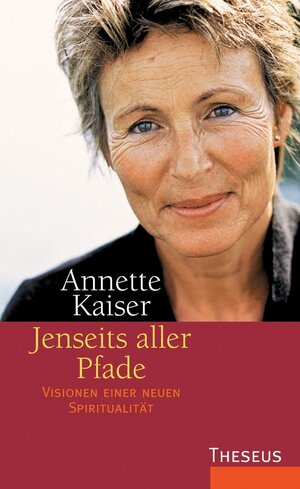 Buchcover Jenseits aller Pfade | Annette Kaiser | EAN 9783899015270 | ISBN 3-89901-527-4 | ISBN 978-3-89901-527-0