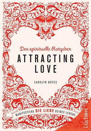 Buchcover Attracting love | Carolyn Boyes | EAN 9783899015515 | ISBN 3-89901-551-7 | ISBN 978-3-89901-551-5